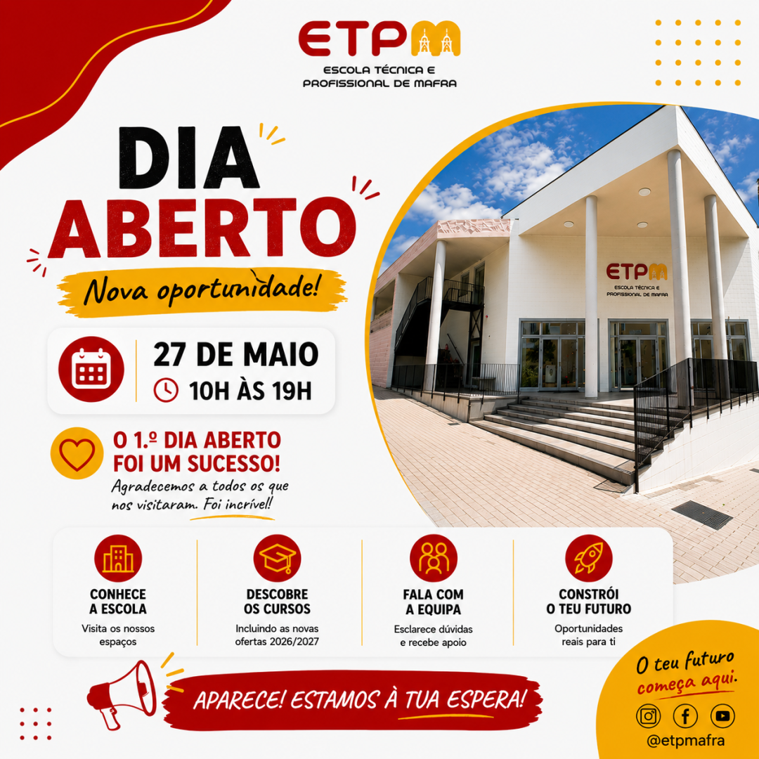 Dia Aberto ETPM - 2ª Edição
